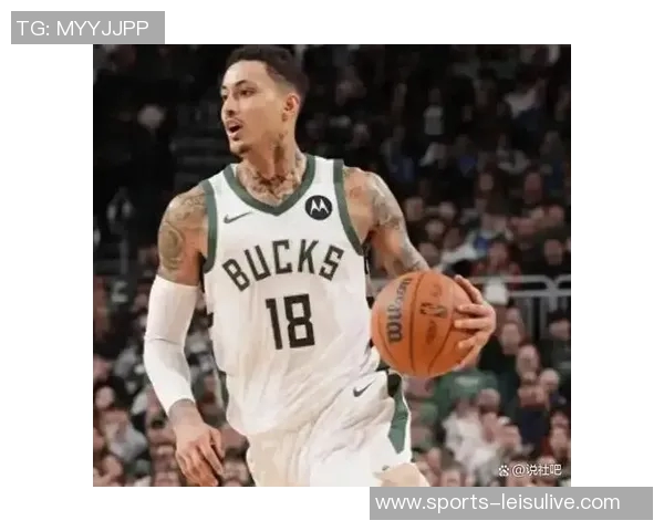 雄鹿客战马刺库兹马因病出战成疑场均125分47板表现引关注